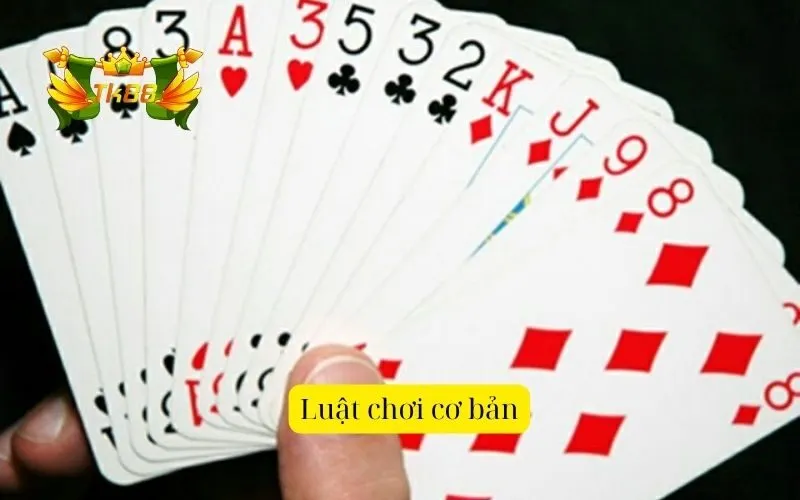 Luật chơi cơ bản 